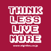 Think Less Live More