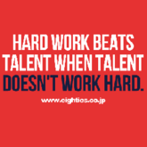 Hard work beats